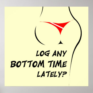 Log any bottom time lately? Poster