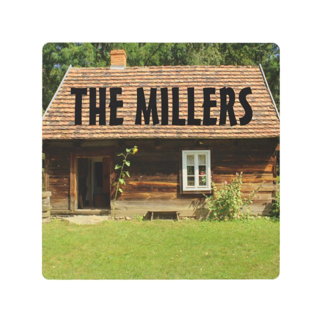 LOG CABIN PERSONALIZED METAL SIGN WALL DECOR (Front)