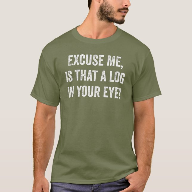 Log in Eye t-shirt (Front)