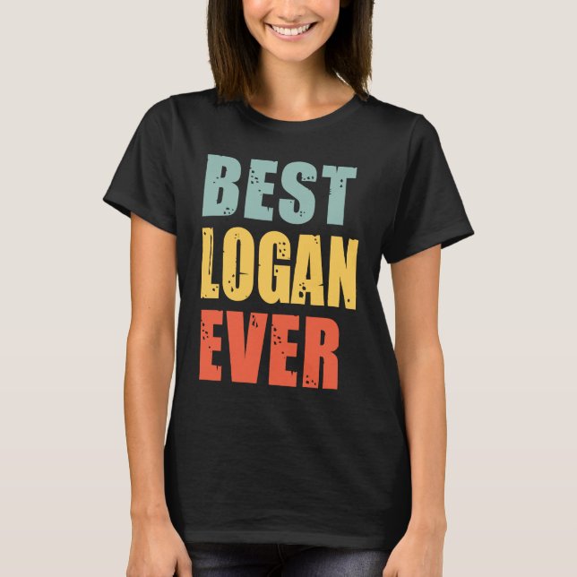 Logan Best Ever  Logan T-Shirt (Front)