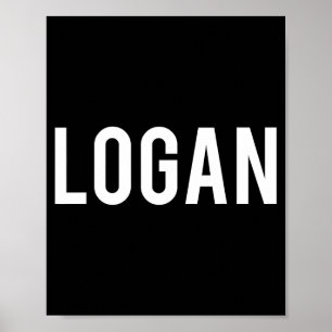 Logan - Cool New Funny Name Fan Gift Tee  Poster