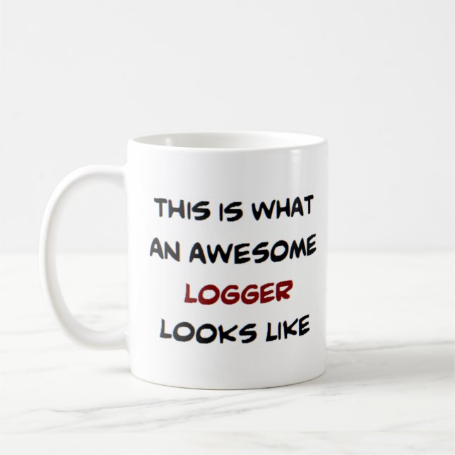 logger, awesome coffee mug (Left)