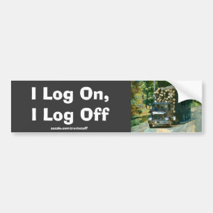 LOGGING TRUCK BIG RIG FUNNY TRUCKER Bumper Sticker