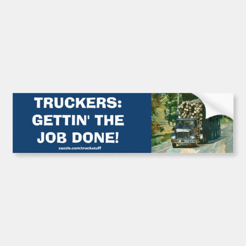 LOGGING TRUCK BIG RIG TRUCKERS Bumper Sticker