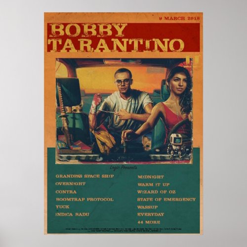 Logic Bobby Tarantino  Poster