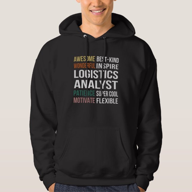 Logistics Analyst  Appreciation Hoodie (Front)