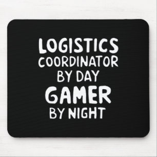 Logistics Coordinator Mouse Pad