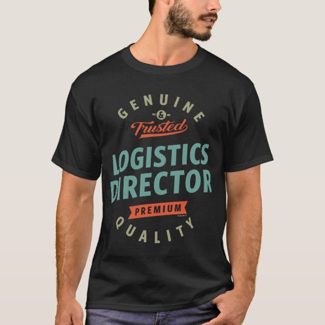 Logistics Director T-Shirt (Front)