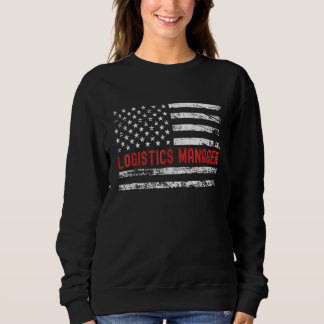 Logistics Manager USA Flag Profession Retro Job Ti Sweatshirt