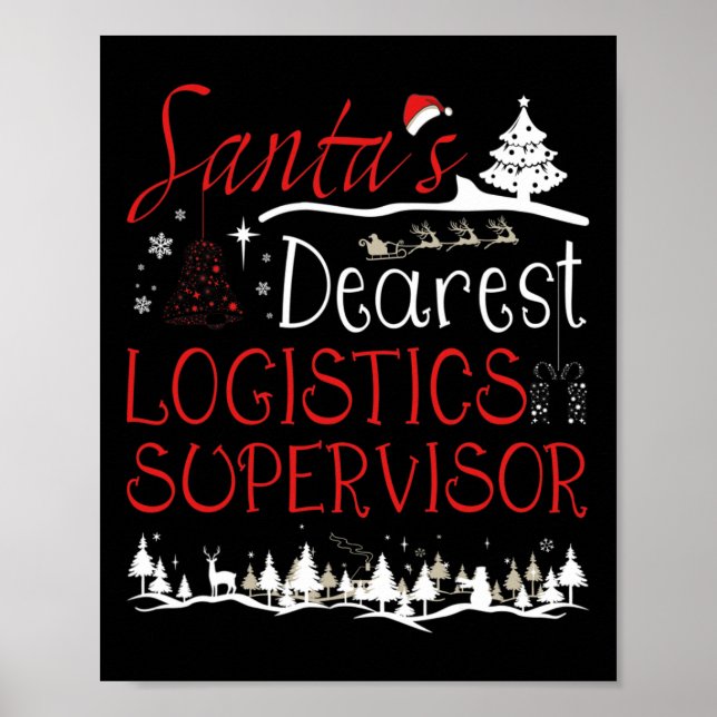 Logistics Supervisor Xmas Job Funny Christmas  Poster (Front)