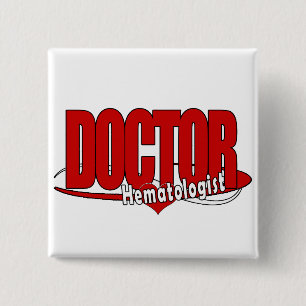 LOGO BIG RED DOCTOR Hematologist Pinback Button
