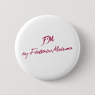 logo [FM BY FEDERICO MAHORA] Pinback Button