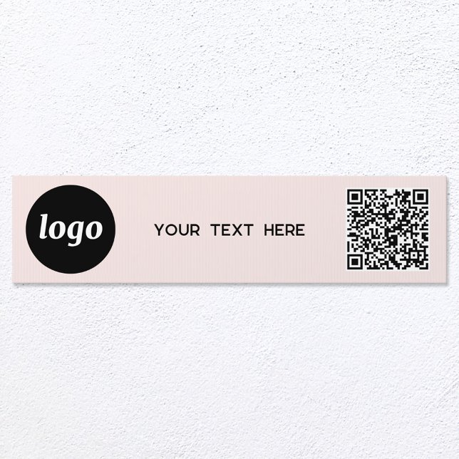 Logo QR Code Text Promotional Blush Pink Business Sign (Simple logo QR code and custom text business promotional indoor or outdoor sign)