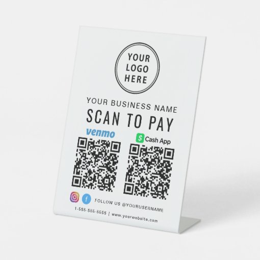 Logo Scan to Pay CashApp Venmo QR Code Pedestal Sign | Zazzle