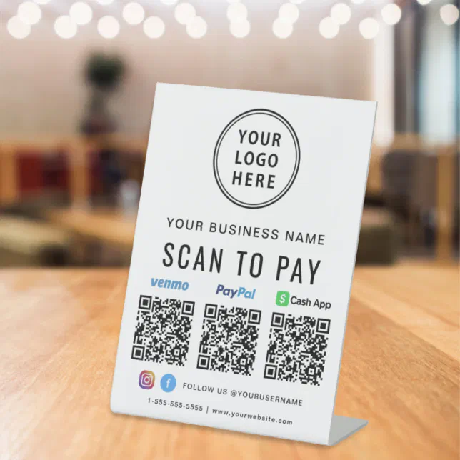 Logo Scan to Pay Paypal Venmo CashApp QR Codes Pedestal Sign | Zazzle