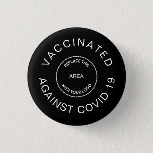 Logo Vaccinated Against Covid 19 Employee Black Button