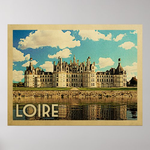 Loire France Poster Vintage _ Chateau Chambord