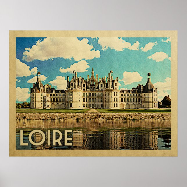Loire France Poster Vintage - Chateau Chambord (Front)