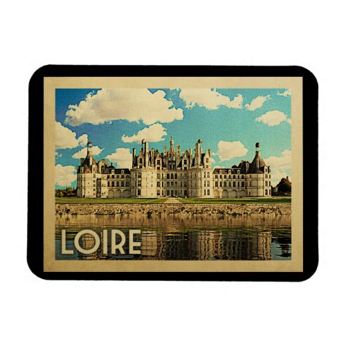 Loire France Vintage Travel _ Chateau Chambord Magnet
