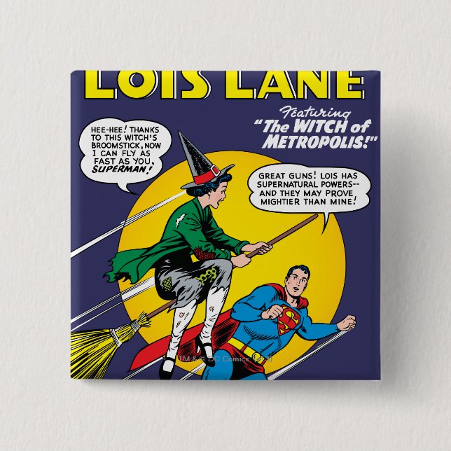 Lois Lane #1 Button (Front)