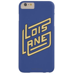 Lois Lane Logo Barely There iPhone 6 Plus Case