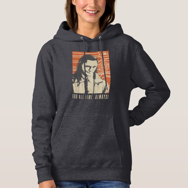 Loki - For All Time. Always! Hoodie (Front)