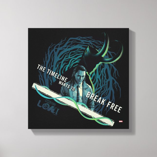 Loki - The Timeline Wants To Break Free Canvas Print (Front)