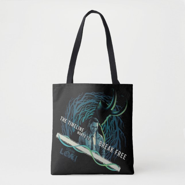 Loki - The Timeline Wants To Break Free Tote Bag (Front)