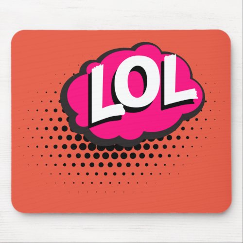 lol_acronym_laugh_out_loud_laughing mouse pad