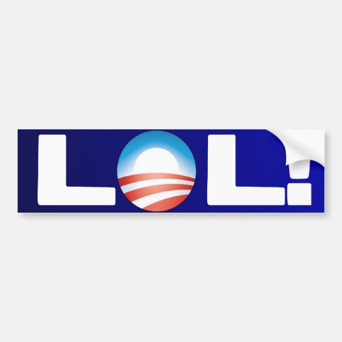 LOL Anti Obama Bumper Sticker