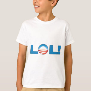 LOL Anti Obama T-Shirt