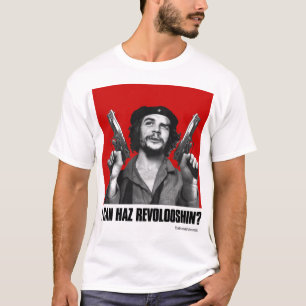 LOL Che: I can haz revolooshin? T-Shirt