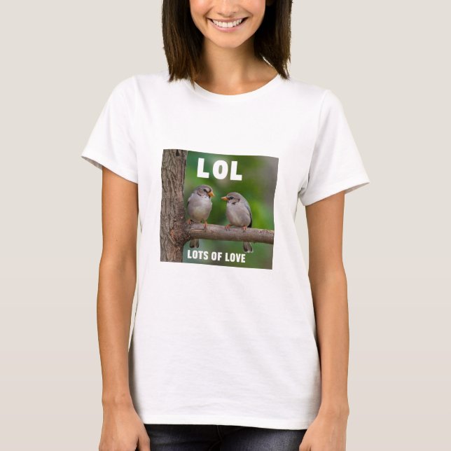 LOL Collection, Takes on Everyday Life T-Shirt (Front)