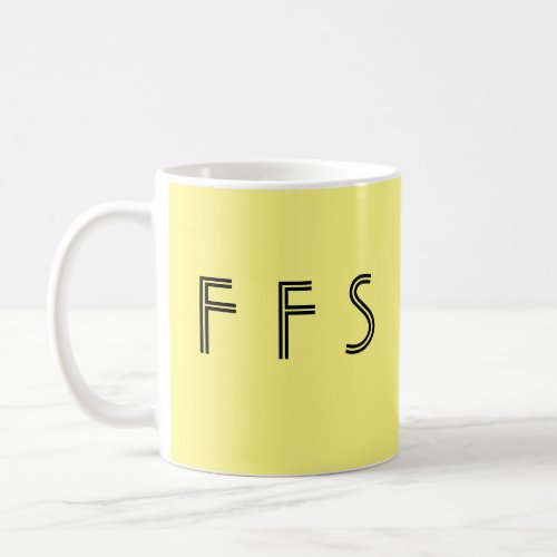 LOL FFS minimalist yellow black funnymad Coffee Mug