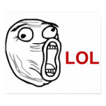 LOL Laugh Out Loud Rage Face Meme Poster LOL Laugh Out Loud Rage Face Meme Poster