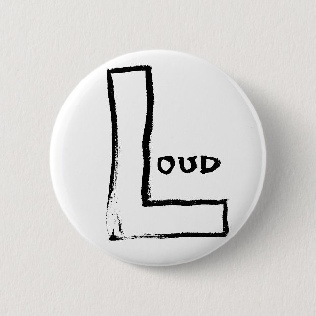 LOL Loud Button (Front)