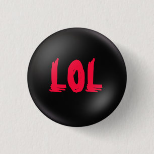 LOL PINBACK BUTTON