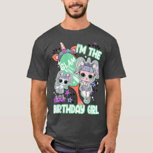 LOL Surprise I'm The Glam Birthday Girl T-Shirt