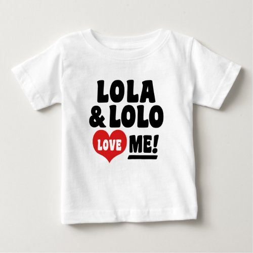 Lola and lolo love Me Baby T_Shirt