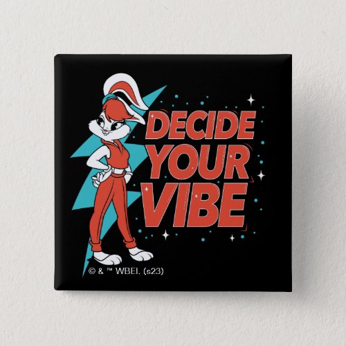 Lola Bunny Decide Your Vibe Button