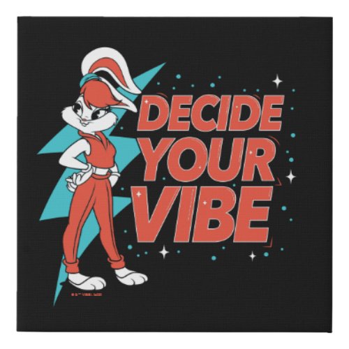 Lola Bunny Decide Your Vibe Faux Canvas Print