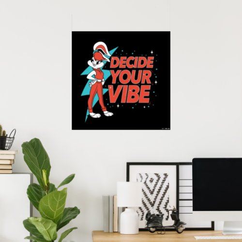 Lola Bunny Decide Your Vibe Poster