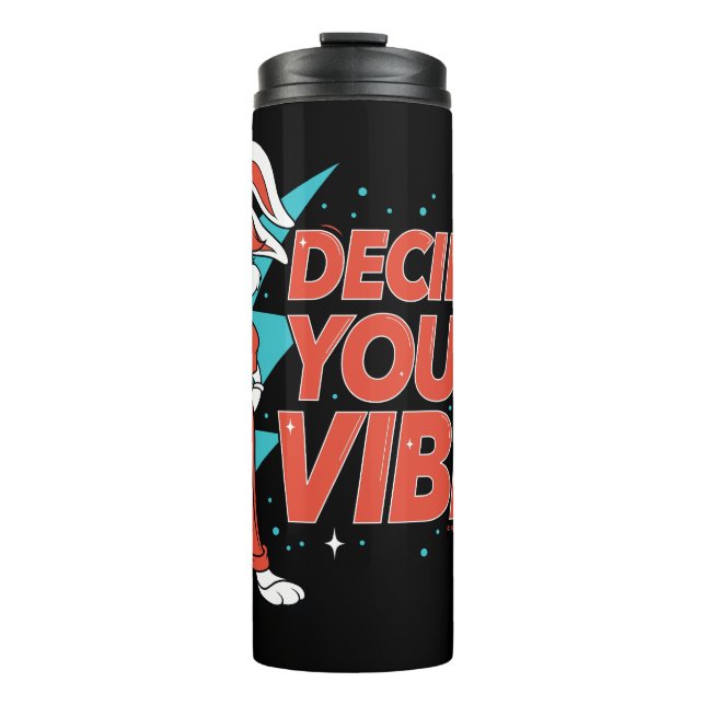 Lola Bunny Decide Your Vibe Thermal Tumbler (Front)