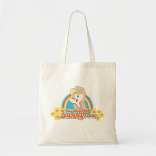 Lola Bunny Hug Some Bunny Today Tote Bag