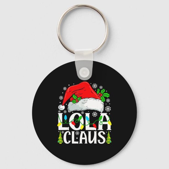 Lola Claus Funny Christmas Family Matching  Keychain (Front)