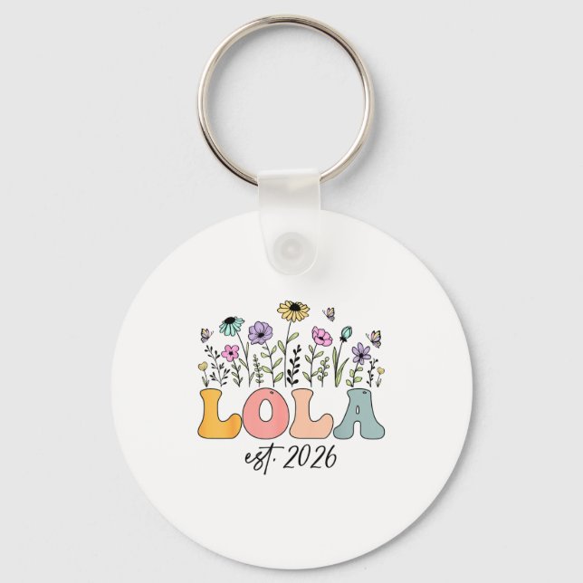 Lola Est. 2026 Wildflower Promoted To Lola  Keychain (Front)