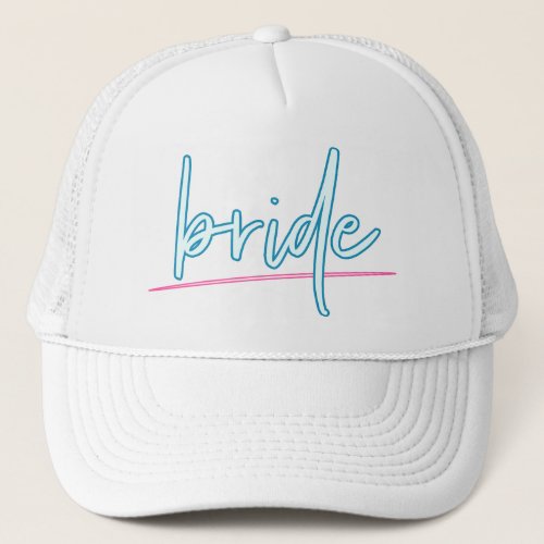 LOLA Neon Blue and Pink 90s Bride Bachelorette Trucker Hat