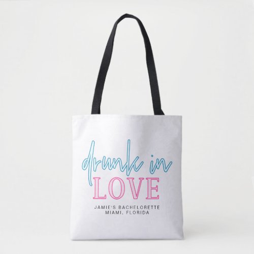 LOLA Neon Blue Pink Drunk In Love Bachelorette Tote Bag