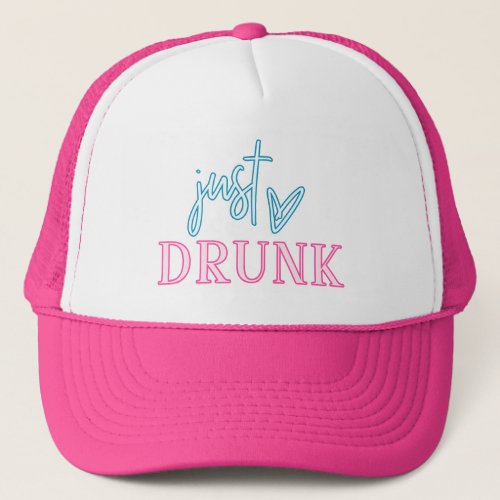 LOLA Neon Blue Pink Just Drunk Bachelorette Trucker Hat