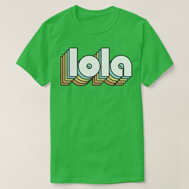 Lola Retro Rainbow Typography Faded Style T-Shirt (Design Front)